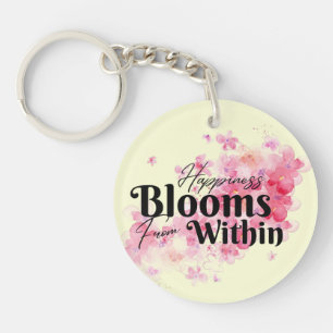 Porte-clefs Le bonheur fleurit de l'intérieur du Porte - clé