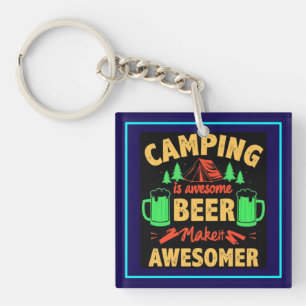 Porte-clefs Le camping est une bière géniale Makeit Awesomer-6