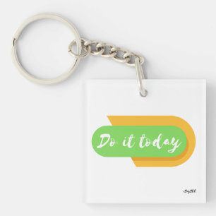 Porte-clefs le faire aujourd'hui