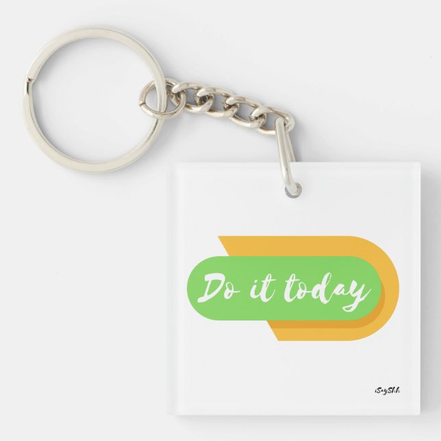Porte-clefs le faire aujourd'hui (Devant)