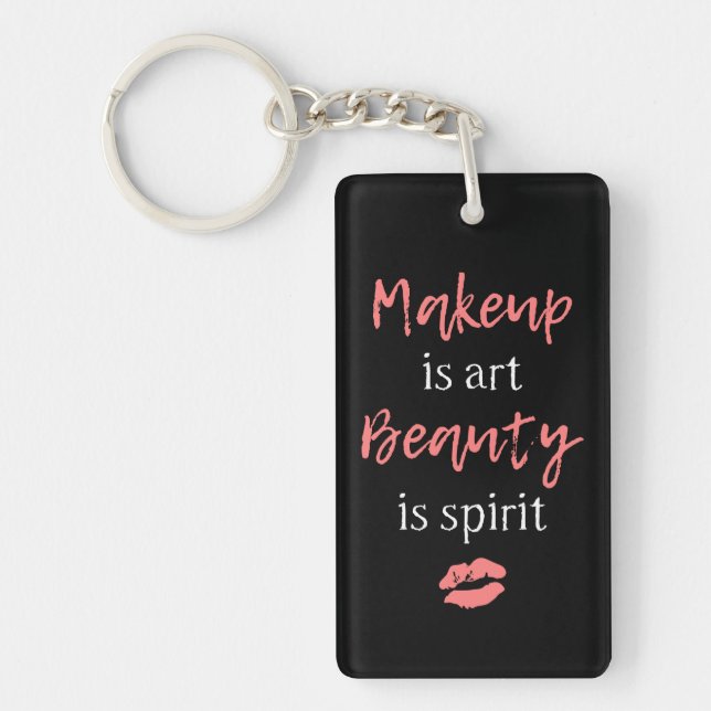 Porte-clefs Le maquillage est beauté d'art est esprit (Devant)