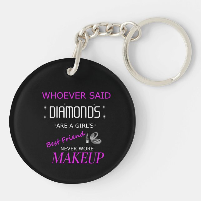 Porte-clefs Le maquillage est mon meilleur ami que le double a (Dos)