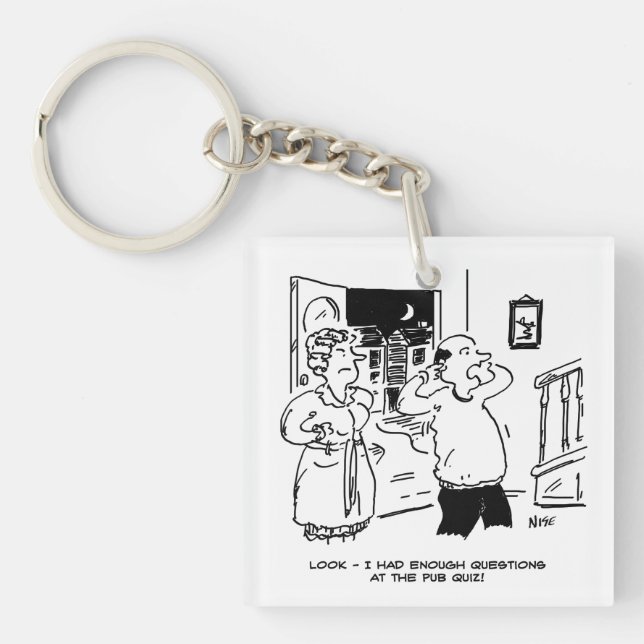 Porte-clefs Le mari ne veut pas remettre en question (Devant)