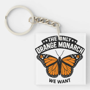 Porte-clefs Le Seul Monarque Que Je Veux Pro Démocratie Anti T