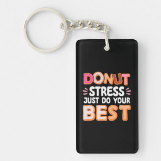 Porte-clefs Le stress de Donut Faites votre meilleur Amant Don