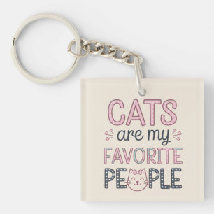 Porte-clefs "Les chats sont mes personnes préférées" Maman cha