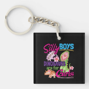 Porte-clefs Les Dinosaures des Garçons idiots sont pour les Fi