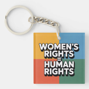 Porte-clefs Les droits des femmes sont des droits humains