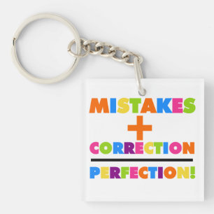 Porte-clefs Les erreurs plus la correction égale la perfectio