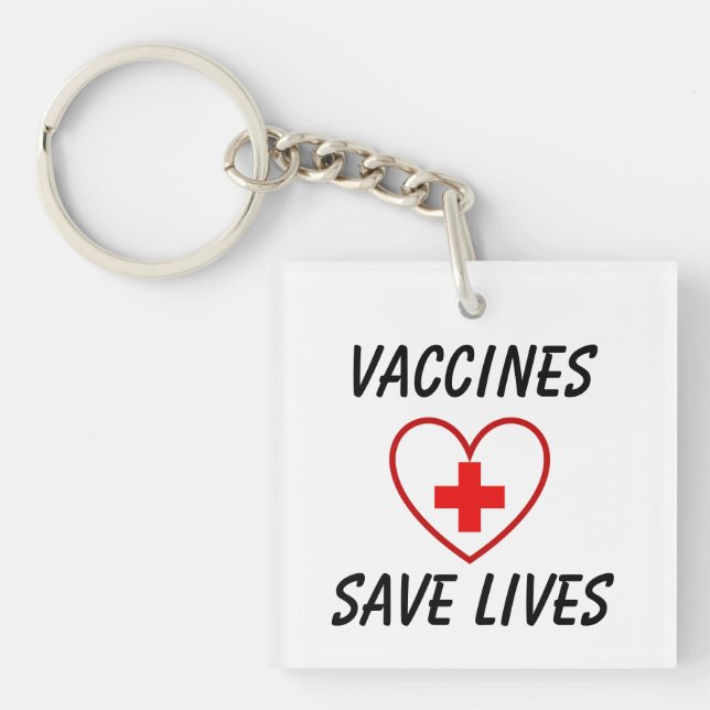 Porte-clefs Les vaccins sauvent des vies (Devant)