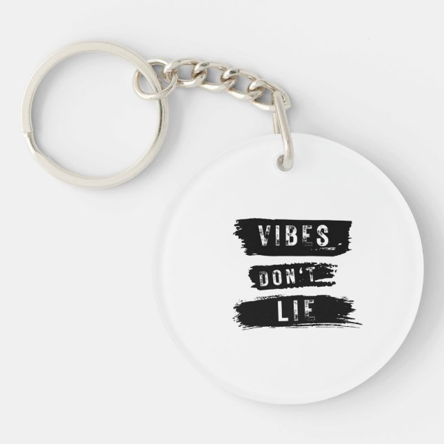 Porte-clefs Les vibrations ne mentent pas (Devant)
