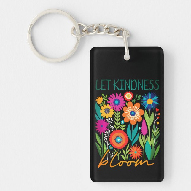 Porte-clefs Let kindness bloom (Devant)