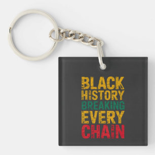 Porte-clefs L'histoire noire rompt chaque autonomisation de ch