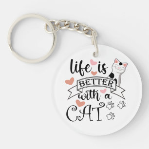Porte-clefs Life is Better With a Cat quote slogan