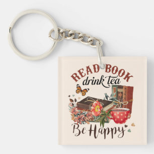 Porte-clefs Lisez des livres, sip Tea & Be Happy