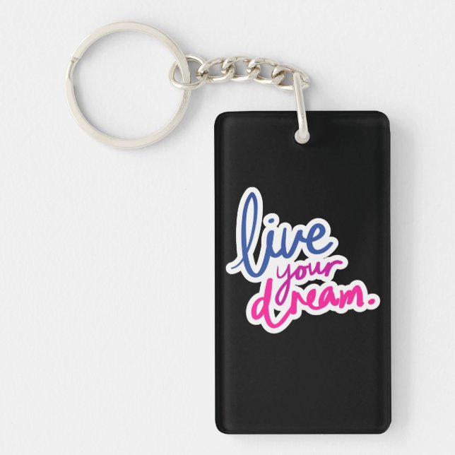 Porte-clefs Live Your Dream Rectangle Porte - clé (Devant)