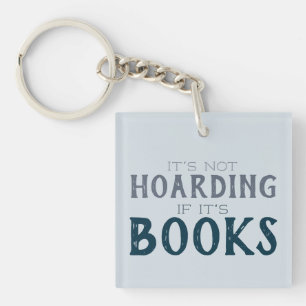 Porte-clefs Livre amusant Hoaring Bookish Bibliophile Lecture