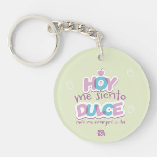 Porte-clefs Llavero acrílico│Hoy me siento dulce