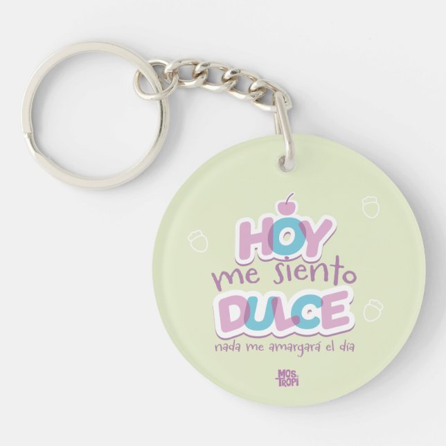 Porte-clefs Llavero acrílico│Hoy me siento dulce (Devant)