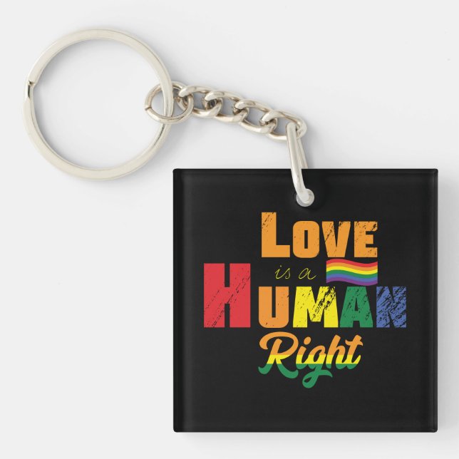 Porte-clefs Love Is A Human Right | LGBTQ | Pride | Rainbow (Devant)