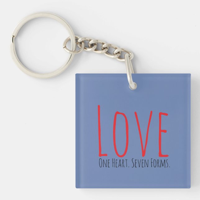 Porte-clefs Love - One Heart. Seven Forms Acrylic Keychain (Devant)