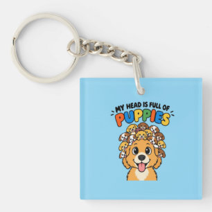 Porte-clefs Ma tête est pleine de chiots Mignon doodle de chie