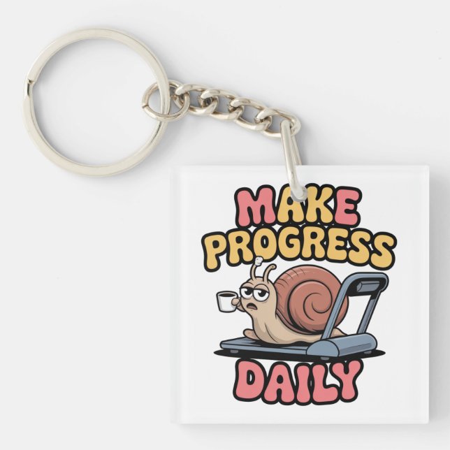 Porte-clefs Make Progress Daily (Devant)