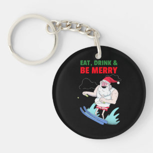 Porte-clefs Manger, boire et être joyeux Noël
