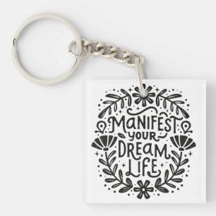 Porte-clefs Manifeste votre vie de rêve affirmation spirituell