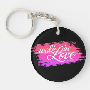 Porte-clefs Marche dans l'amour Citation de la Bible Valentine