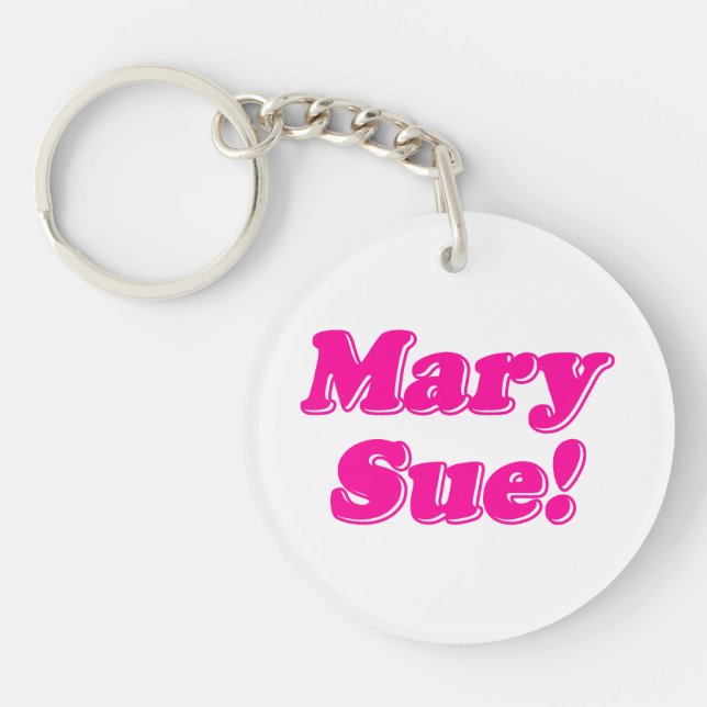 Porte-clefs Mary Sue ! (Devant)