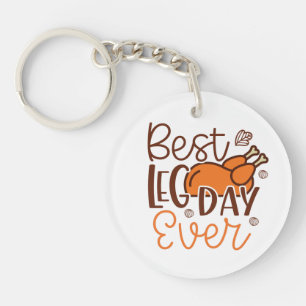 Porte-clefs Meilleur Jour De La Jambe Jour De Thanksgiving