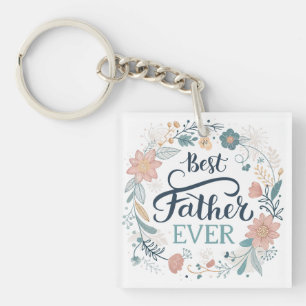 Porte-clefs meilleur père jamais, belles citations
