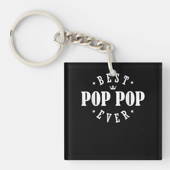 Porte-clefs Meilleur Pop Pop Ever Design - Pop Pop Pop (Devant)