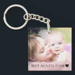 Porte-clefs Meilleure photo de chaque jeune fille<br><div class="desc">"Meilleure Tante Ever" et votre photo devant avec votre propre message personnalisé sur le dos.</div>
