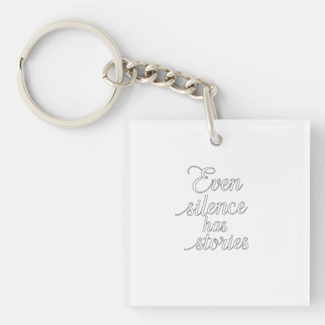 Porte-clefs "Même le silence a des histoires" (Devant)