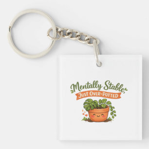 Porte-clefs Mentalement Stable, Simplement un Amoureux des Pla