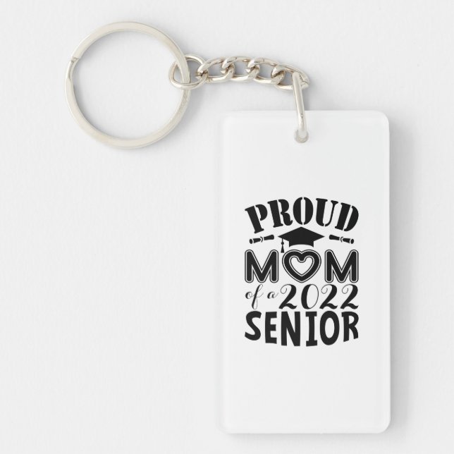Porte-clefs Mère Cadeau Fier Maman D'Un Senior 2022 (Devant)