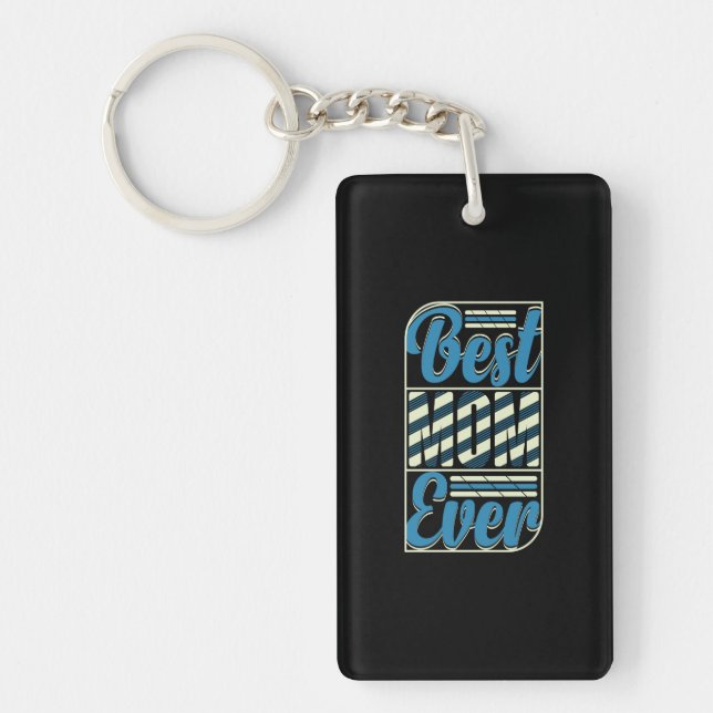 Porte-clefs Mère Meilleur mère Ever (Devant)