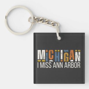 Porte-clefs Michigan I Miss Ann Arbor