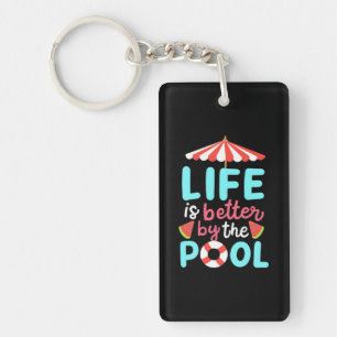 Porte-clefs Mieux Vivre Au Bord De La Piscine