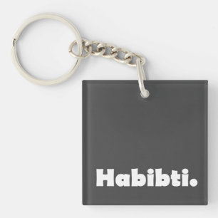 Porte-clefs Modèle de texte Habibti