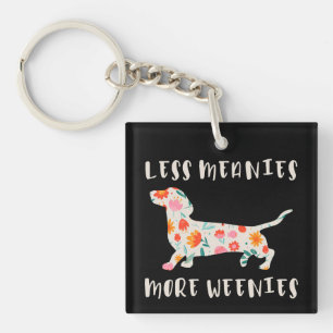 Porte-clefs Moins de méchants plus de weenies