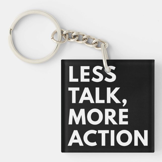 PORTE-CLEFS MOINS DE PAROLES PLUS D'ACTION (Devant)