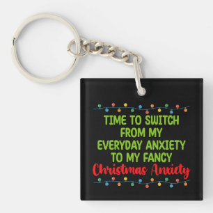 Porte-clefs Moment de passer de mon anxiété quotidienne à mon 
