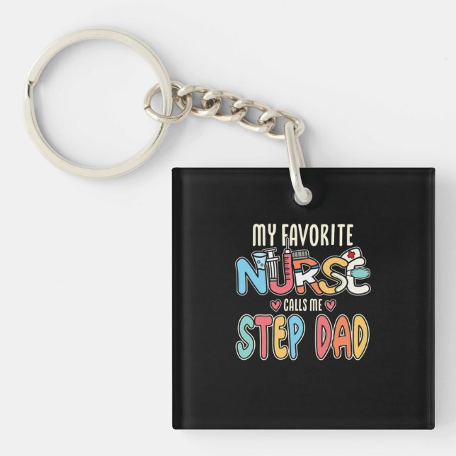 Porte-clefs Mon Infirmière Préférée M'Appelle Pas Papa (Devant)