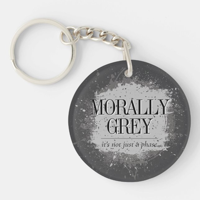 Porte-clefs Moral Grey pas une phase de lecteur de livre Splat (Devant)
