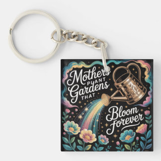 Porte-clefs Mothers Plant Gardens That Bloom Forever