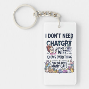 Porte-clefs N'ai Pas Besoin de ChatGPT, Ma Femme Sait Tout