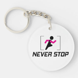 Porte-clefs N'arrêtez jamais la conception motivationnelle pou